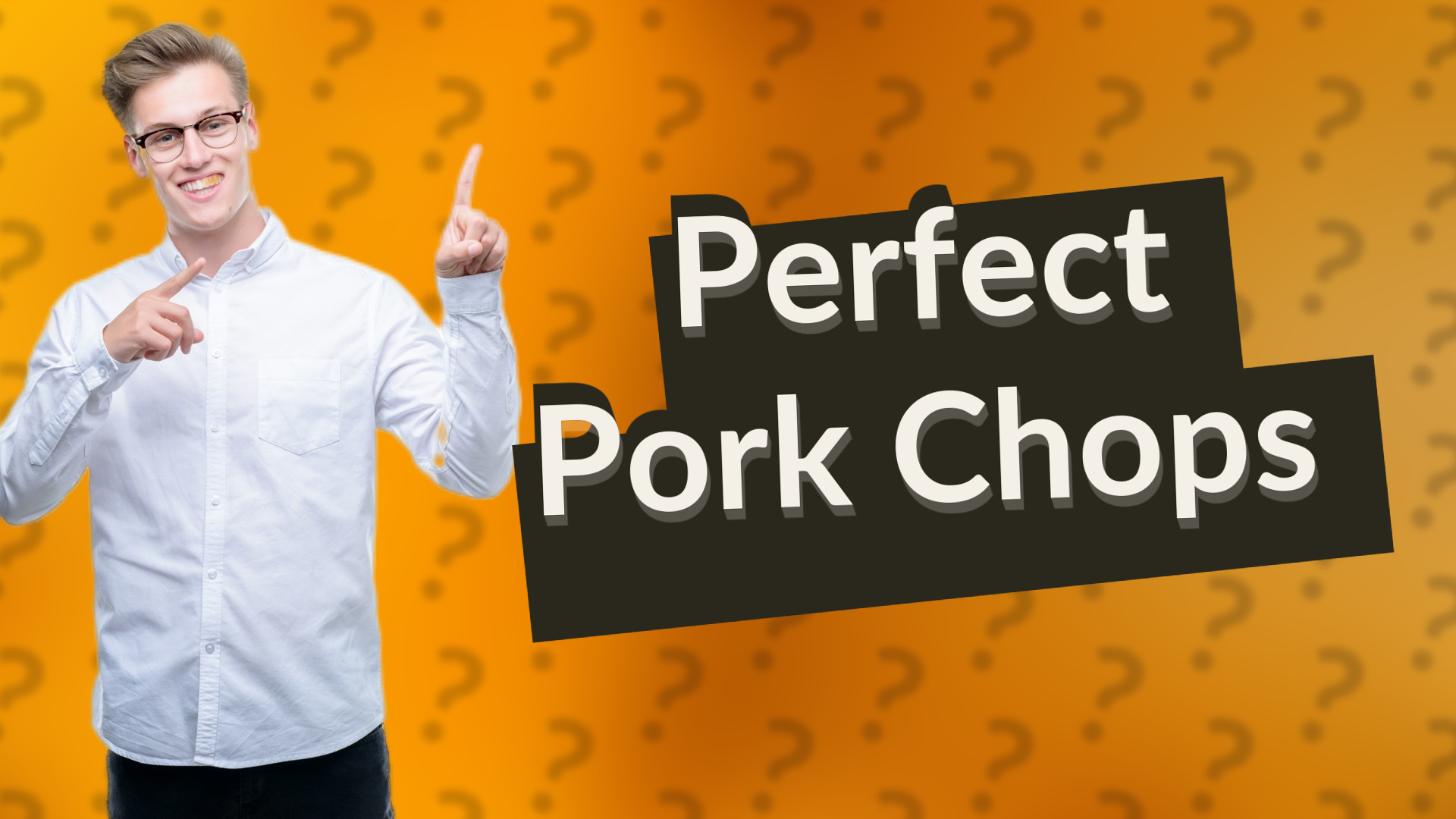 Perfect Pork Chops