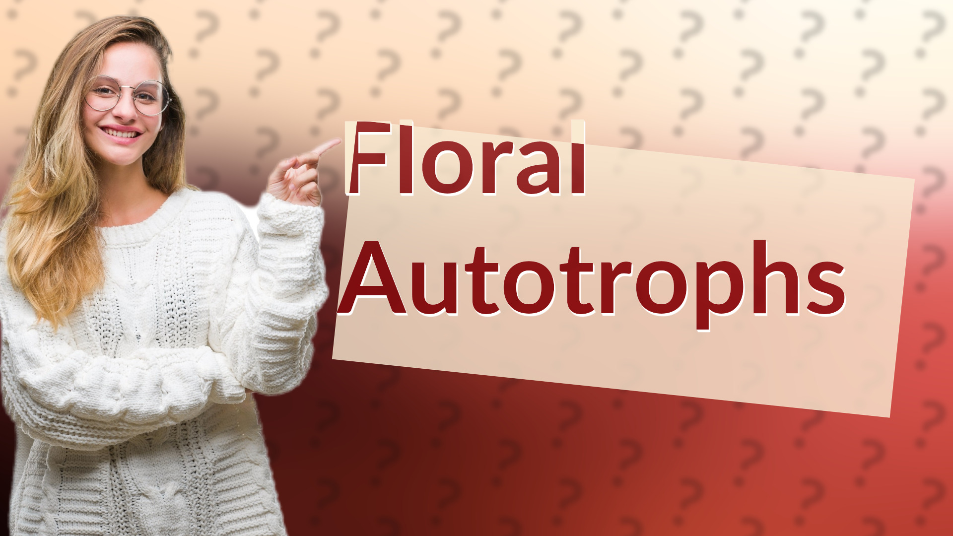 Floral Autotrophs
