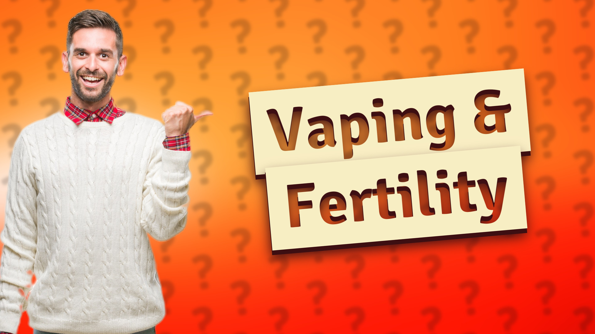 Vaping & Fertility