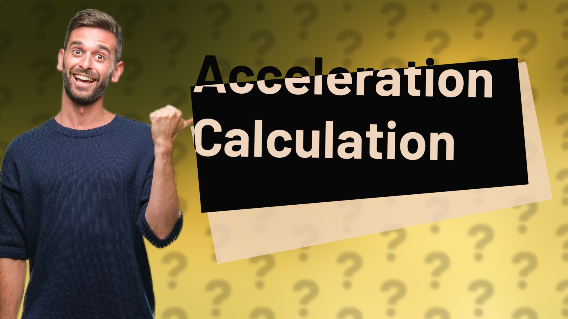 Acceleration Calculation