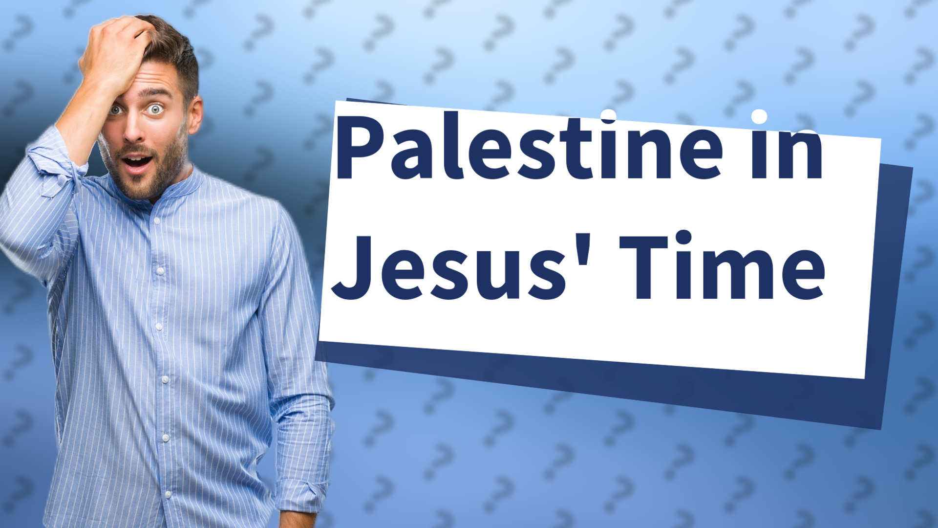 Palestine in Jesus' Time