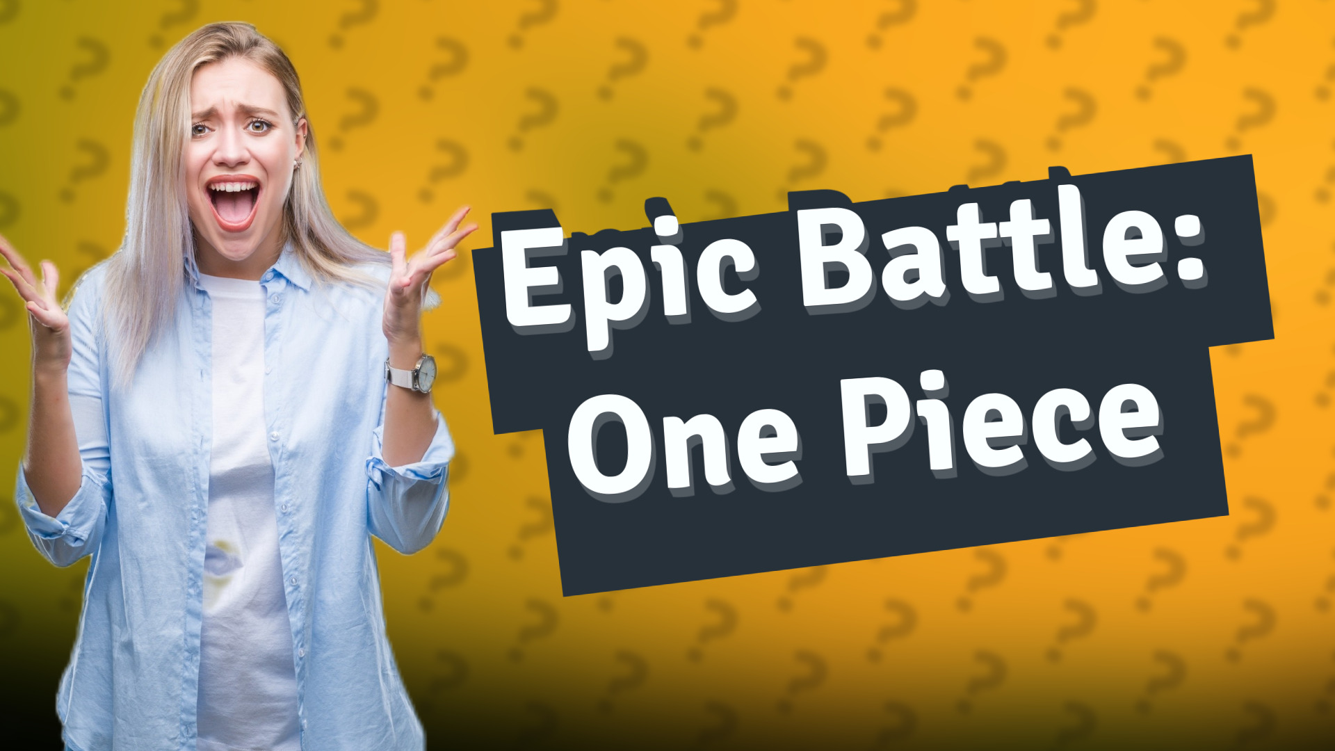 Epic Battle: One Piece