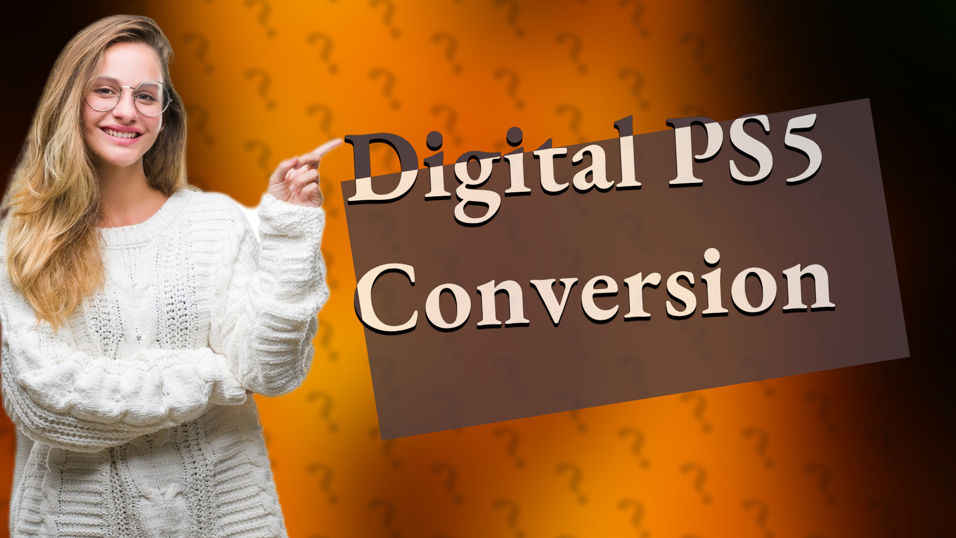 Digital PS5 Conversion