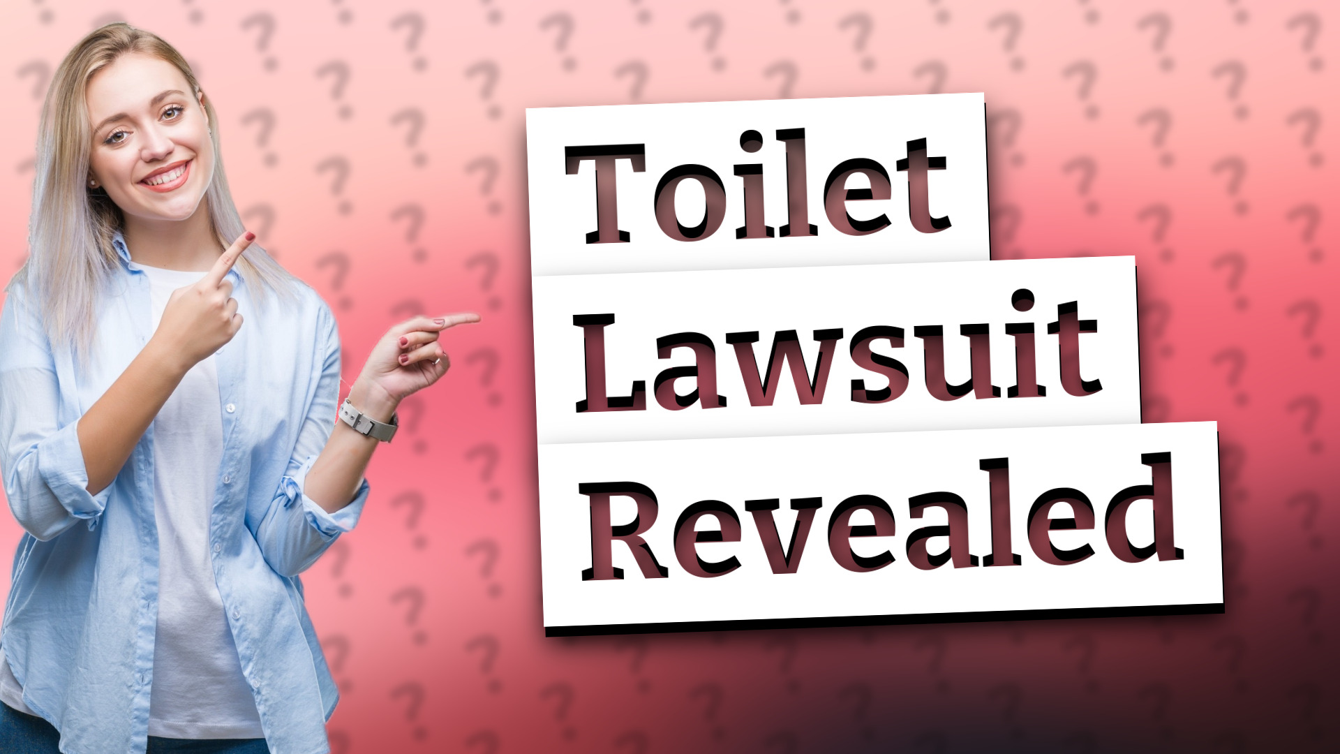 Toilet Lawsuit Revealed