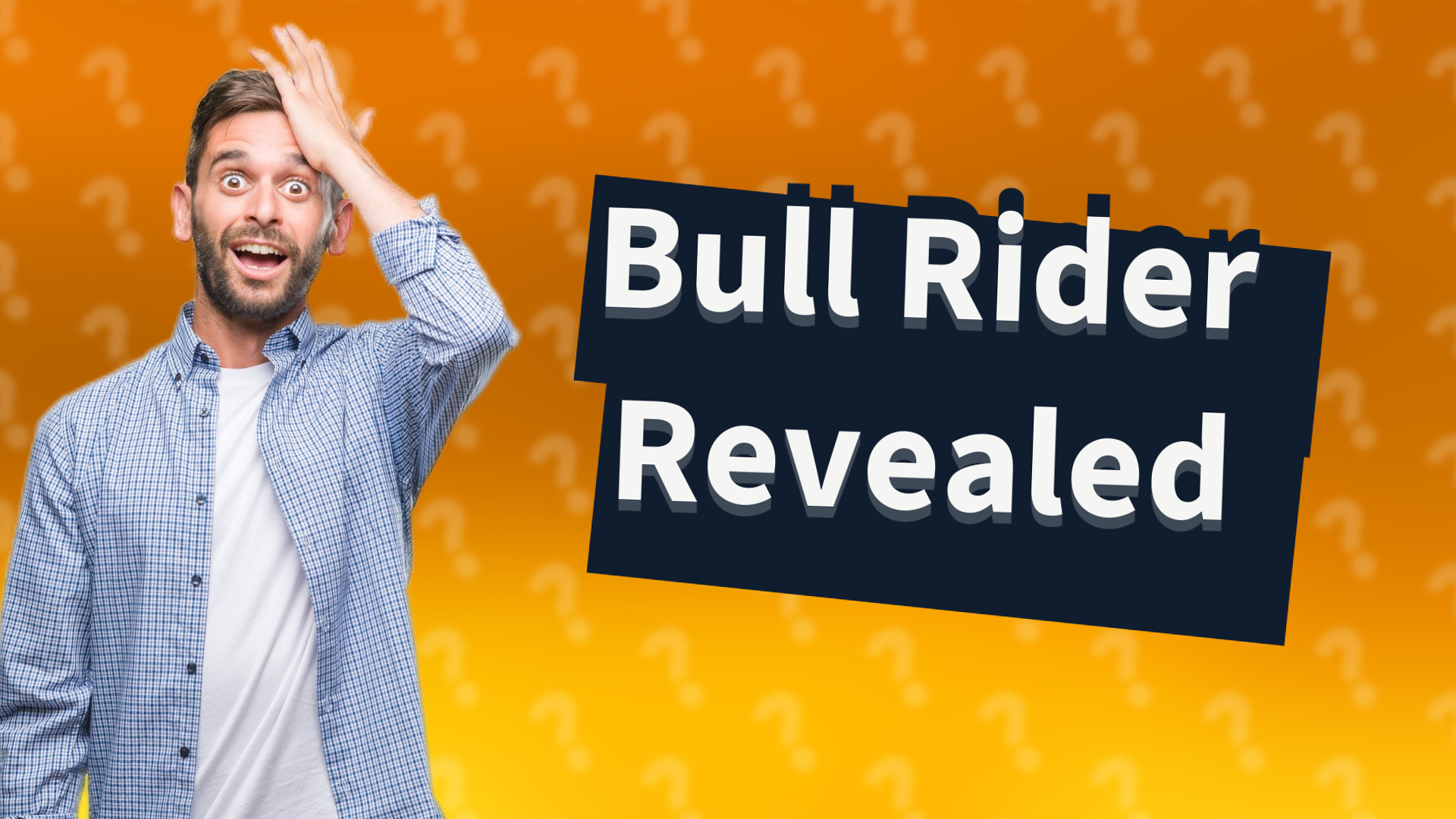 Bull Rider Revealed
