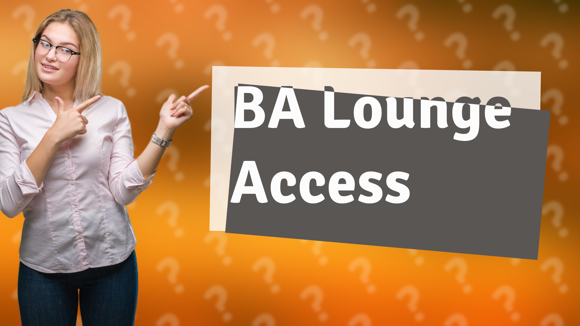 BA Lounge Access