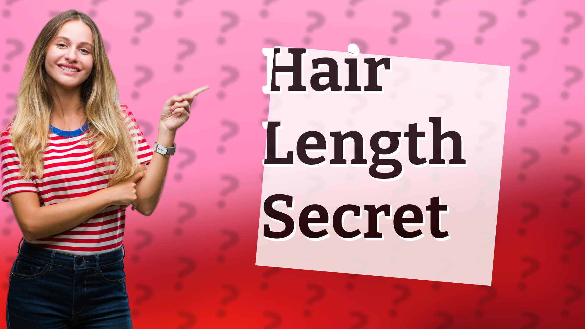 Hair Length Secret