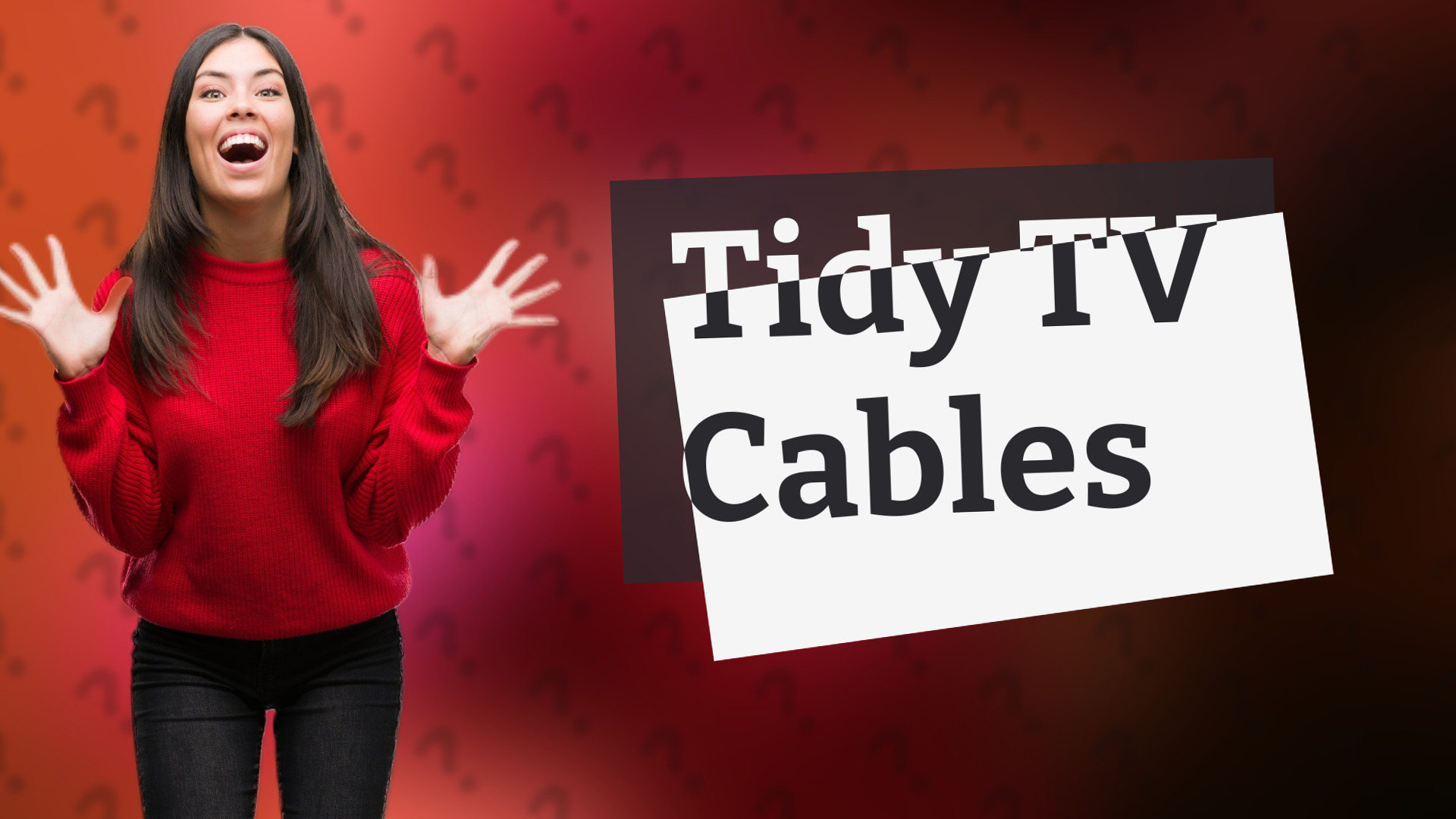 Tidy TV Cables