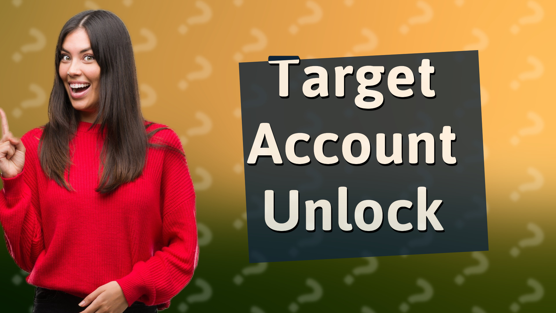 Target Account Unlock