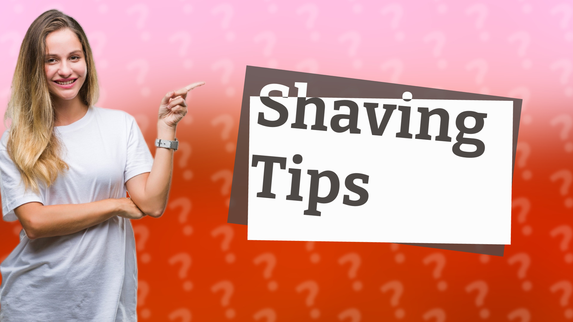 Shaving Tips