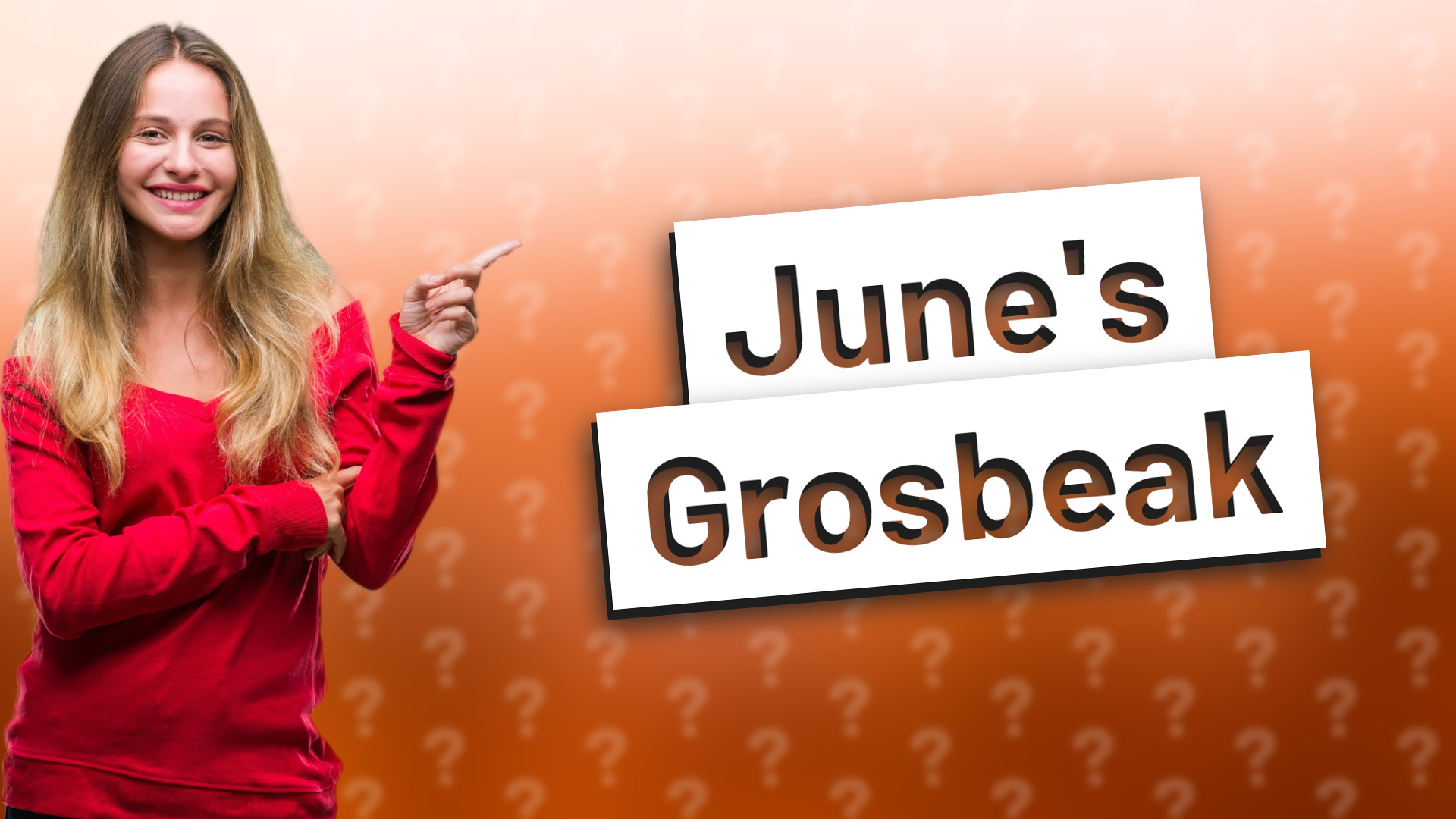 June's Grosbeak