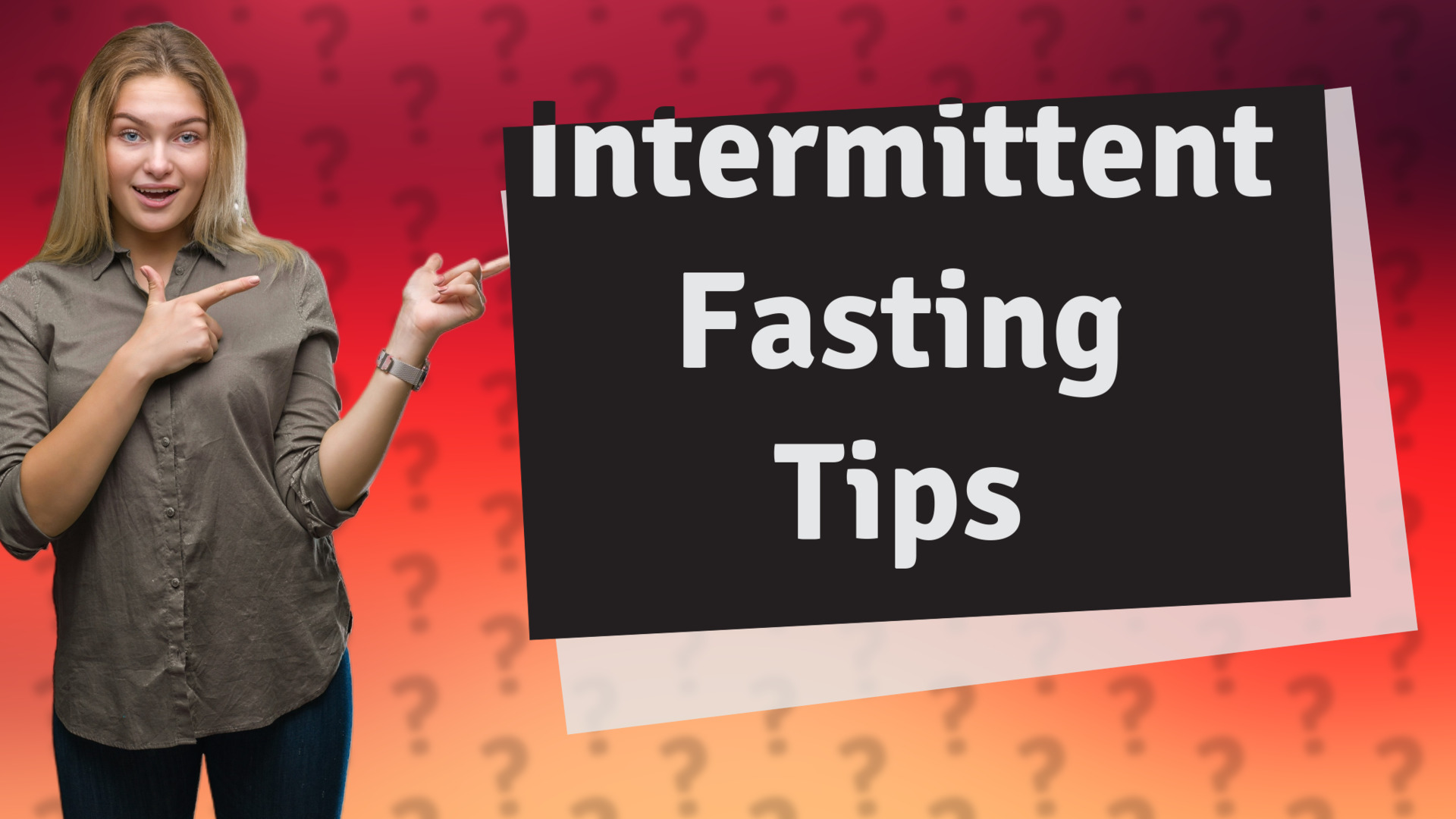 Intermittent Fasting Tips