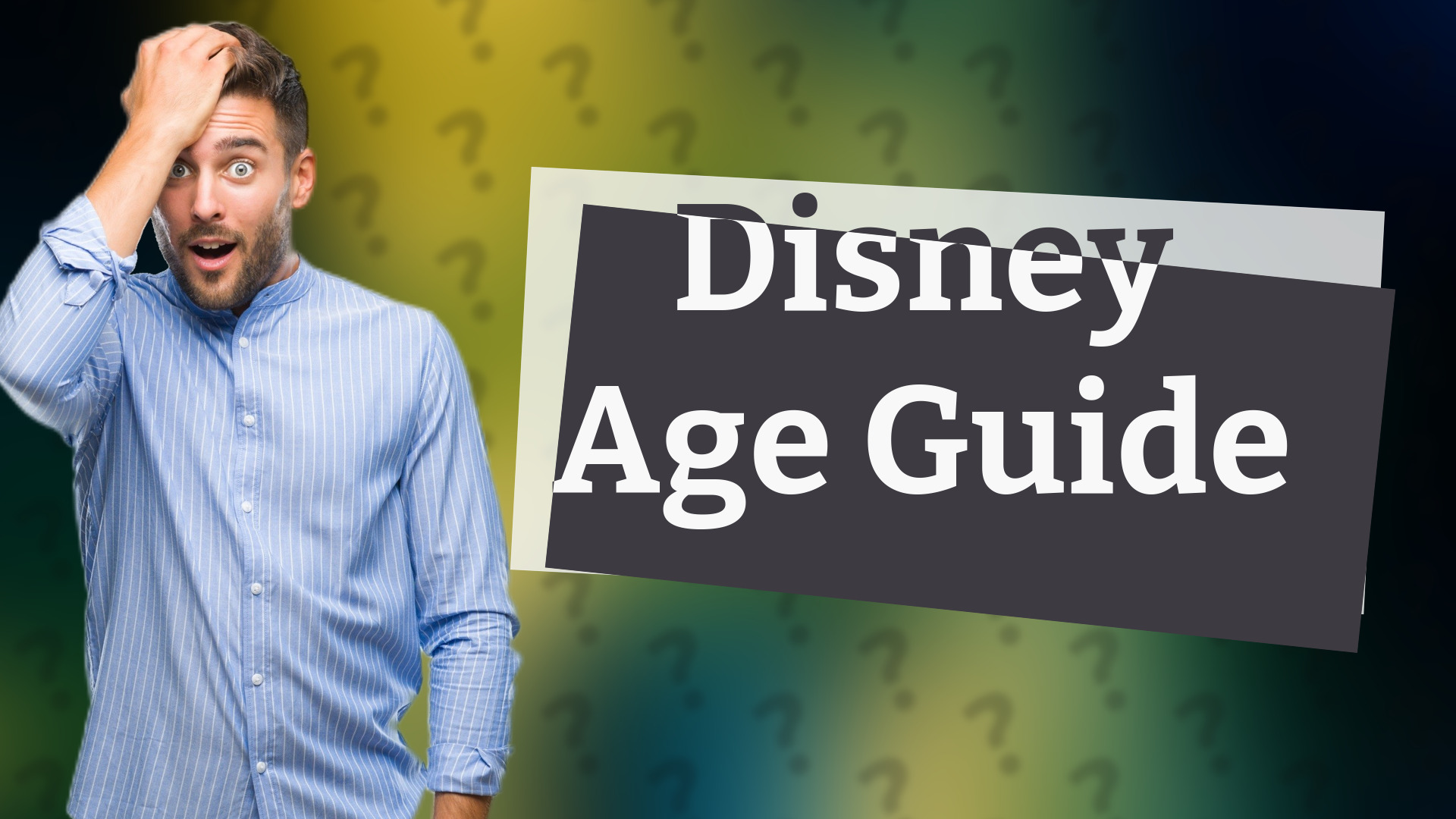 Disney Age Guide