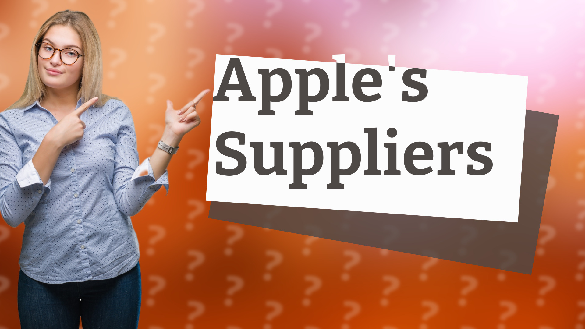 Apple's Suppliers