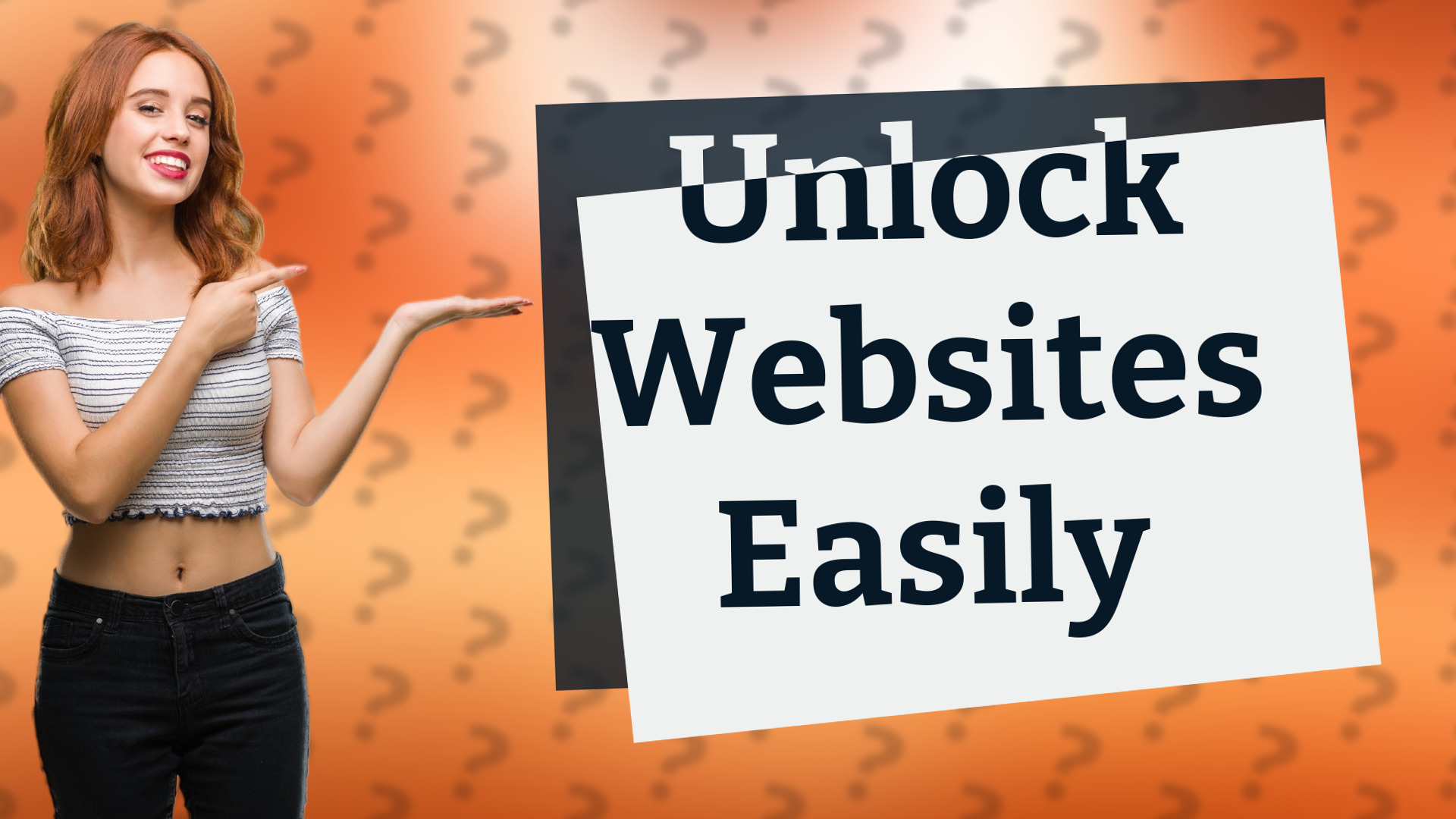 Unlock Websites Easily