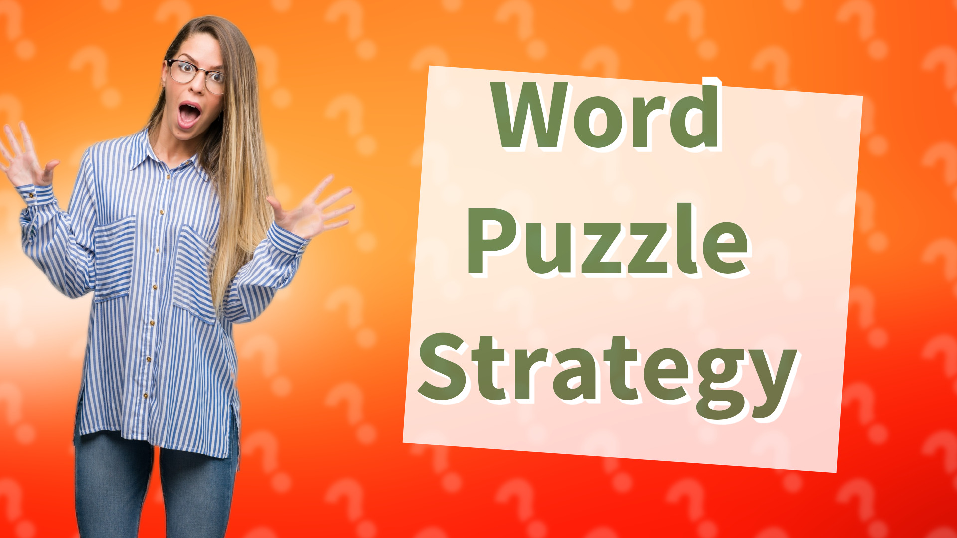Word Puzzle Strategy