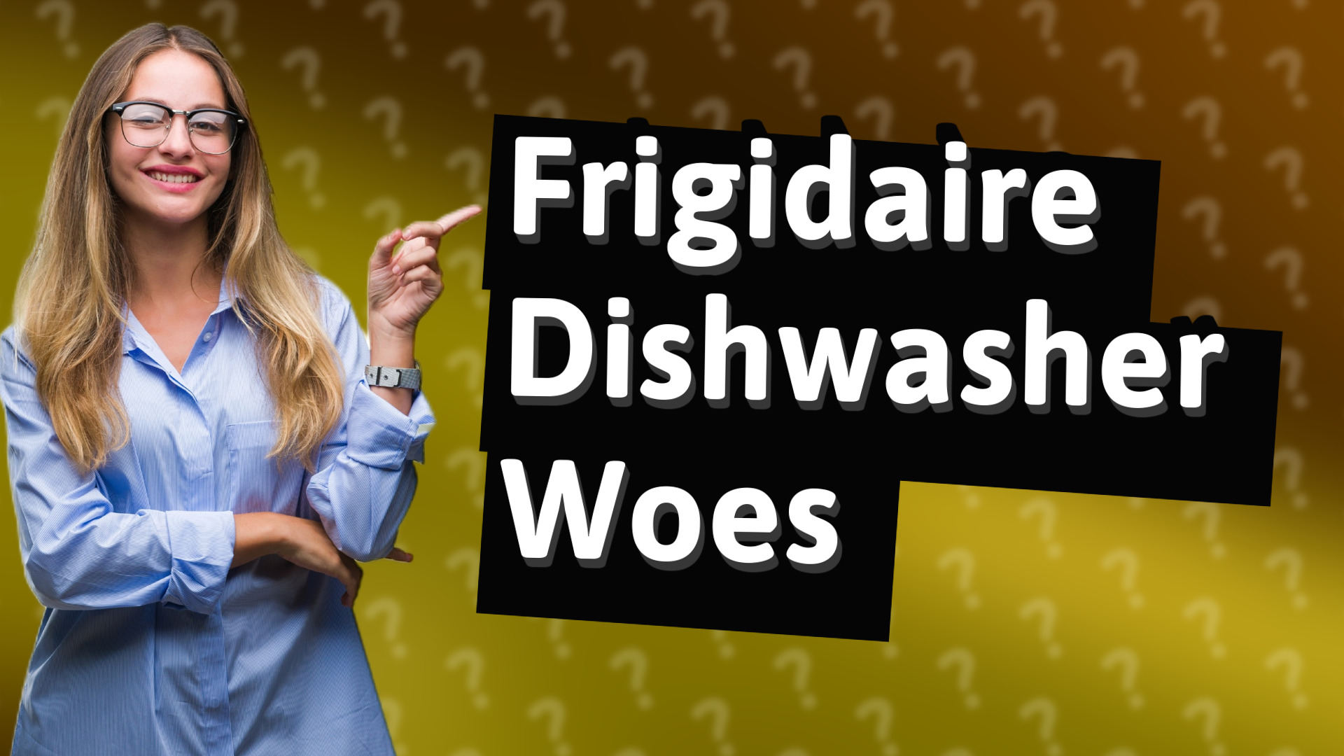 Frigidaire Dishwasher Woes