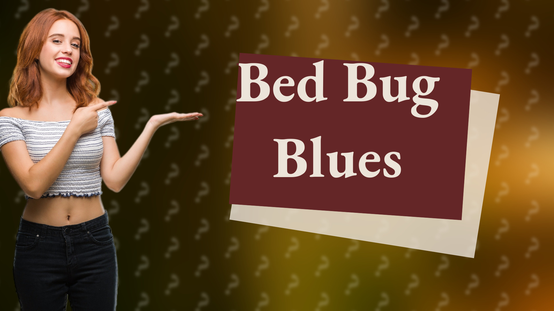 Bed Bug Blues
