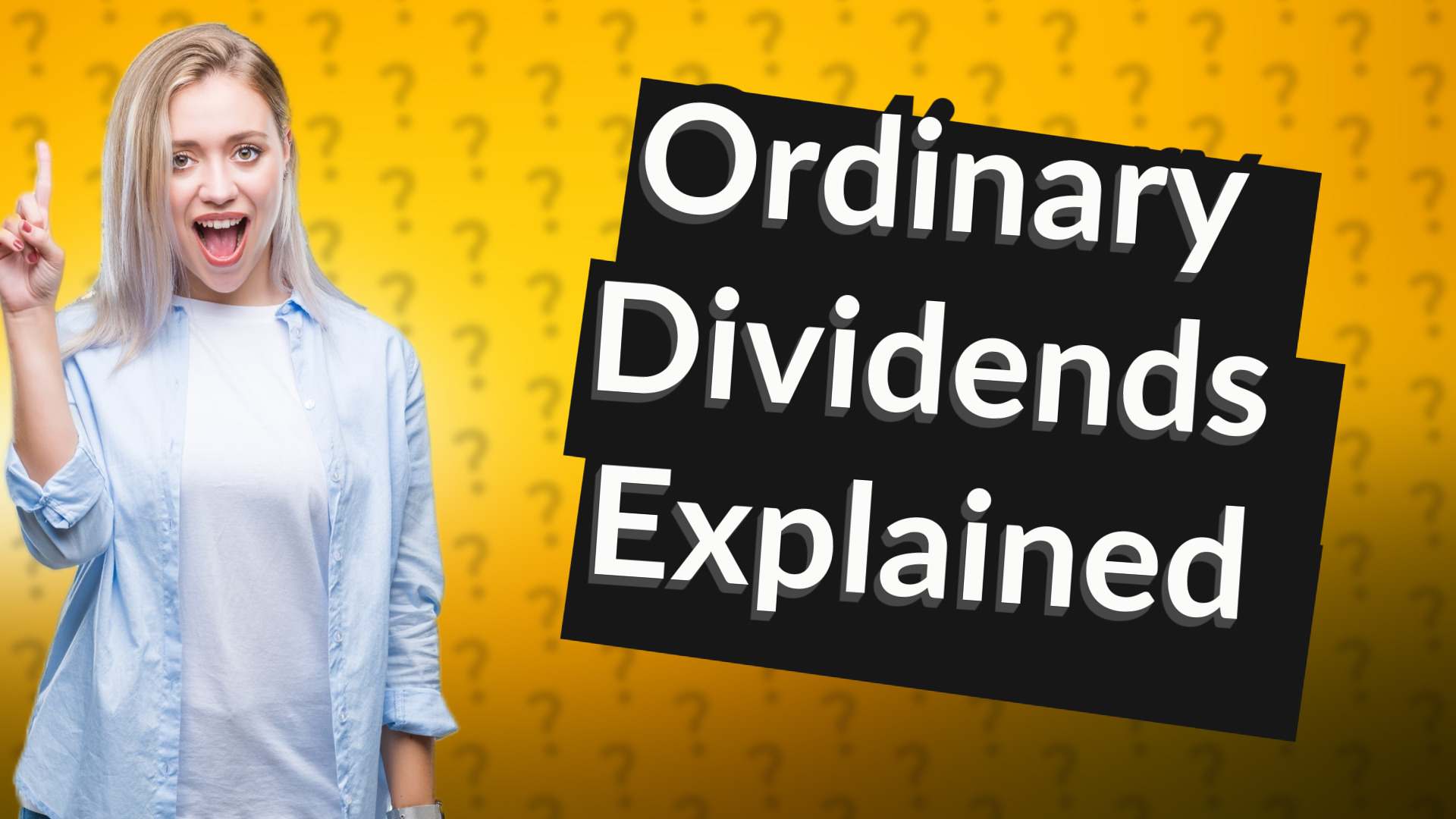 Ordinary Dividends Explained
