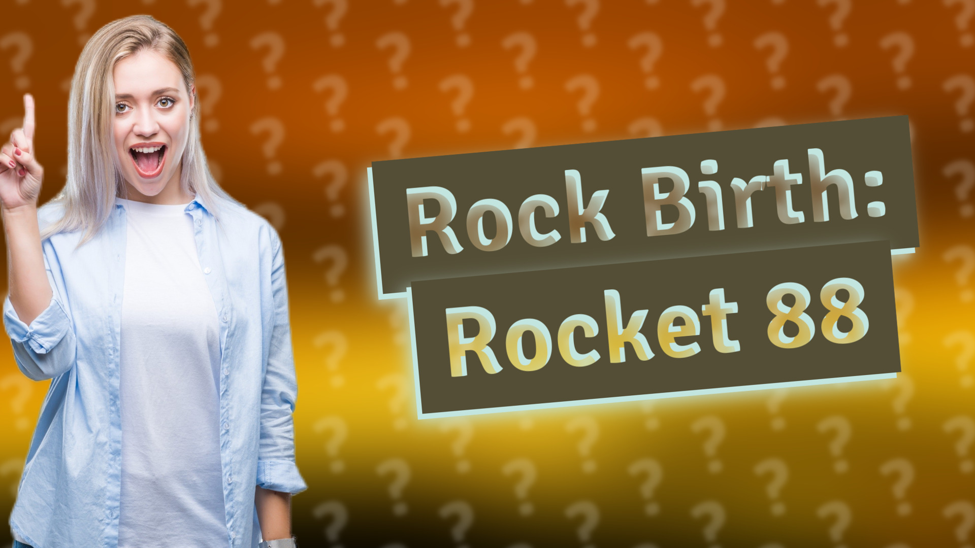 Rock Birth: Rocket 88