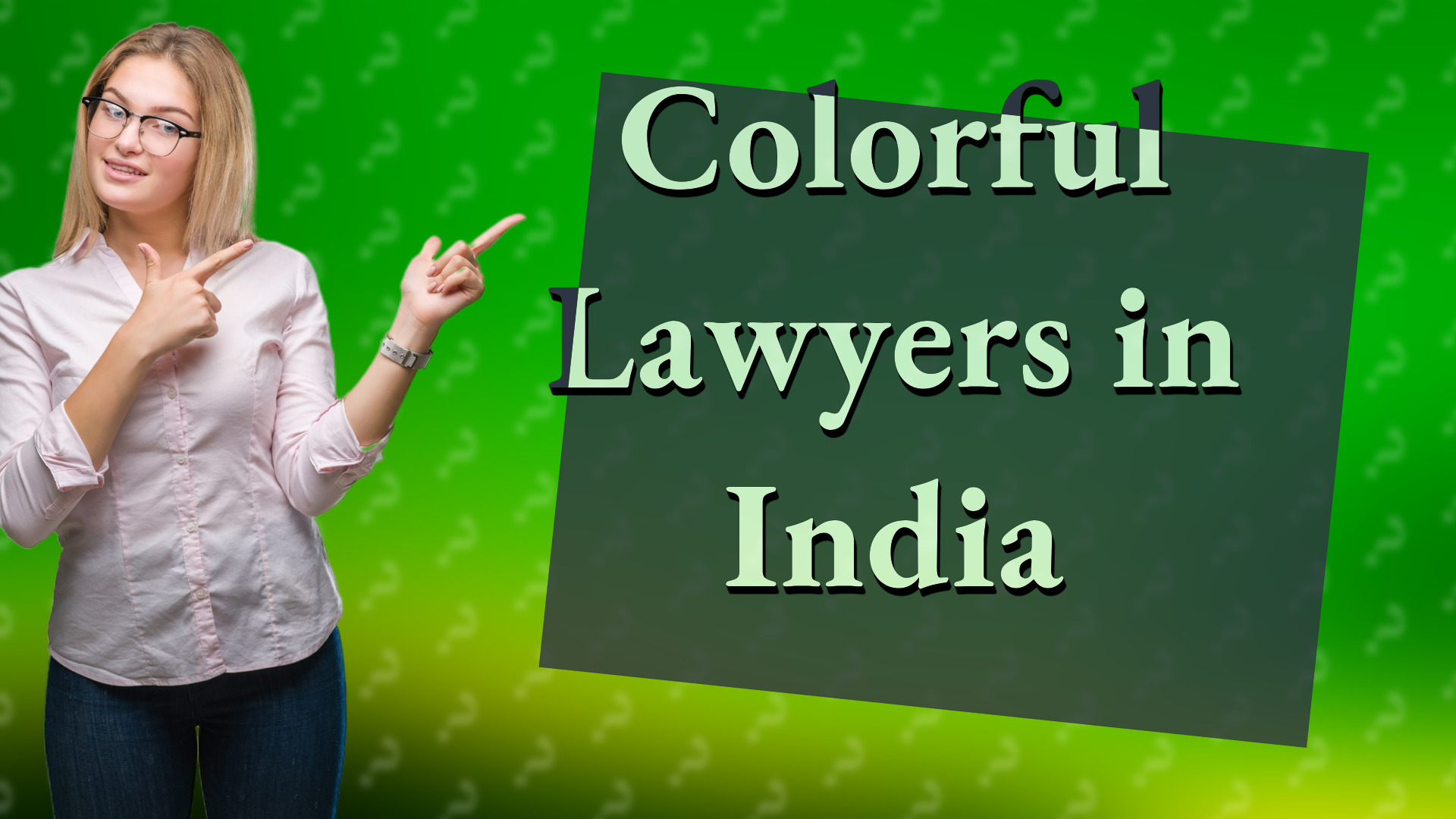 Colorful Lawyers in India