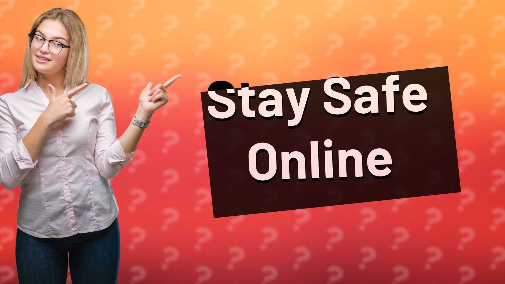 Stay Safe Online