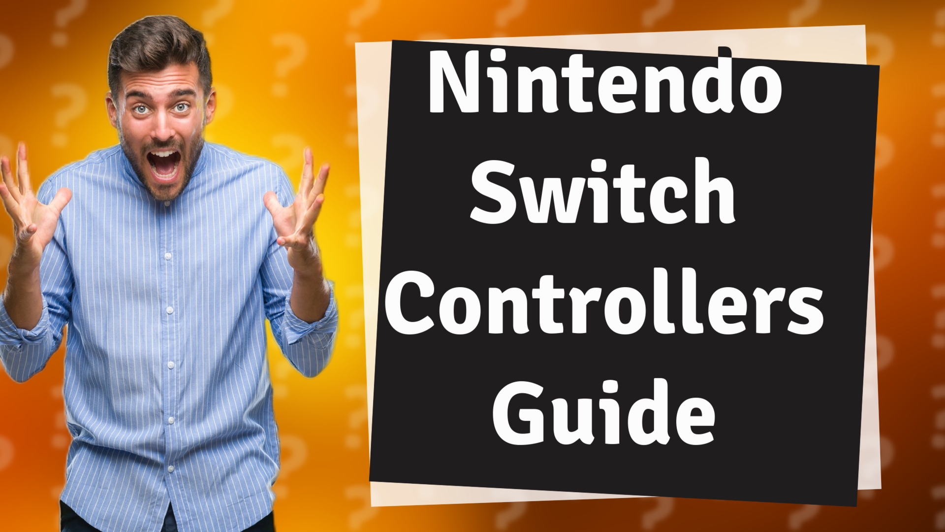 Nintendo Switch Controllers Guide