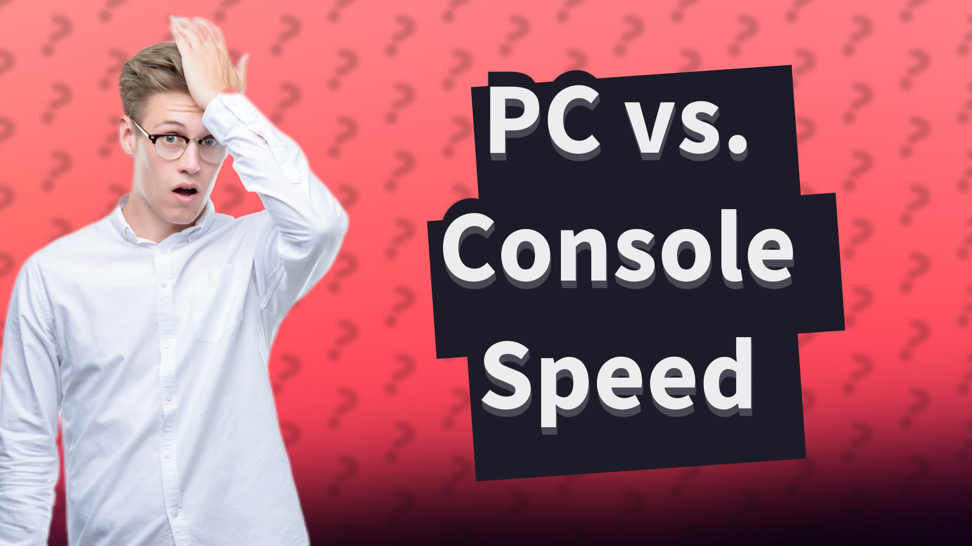 PC vs. Console Speed