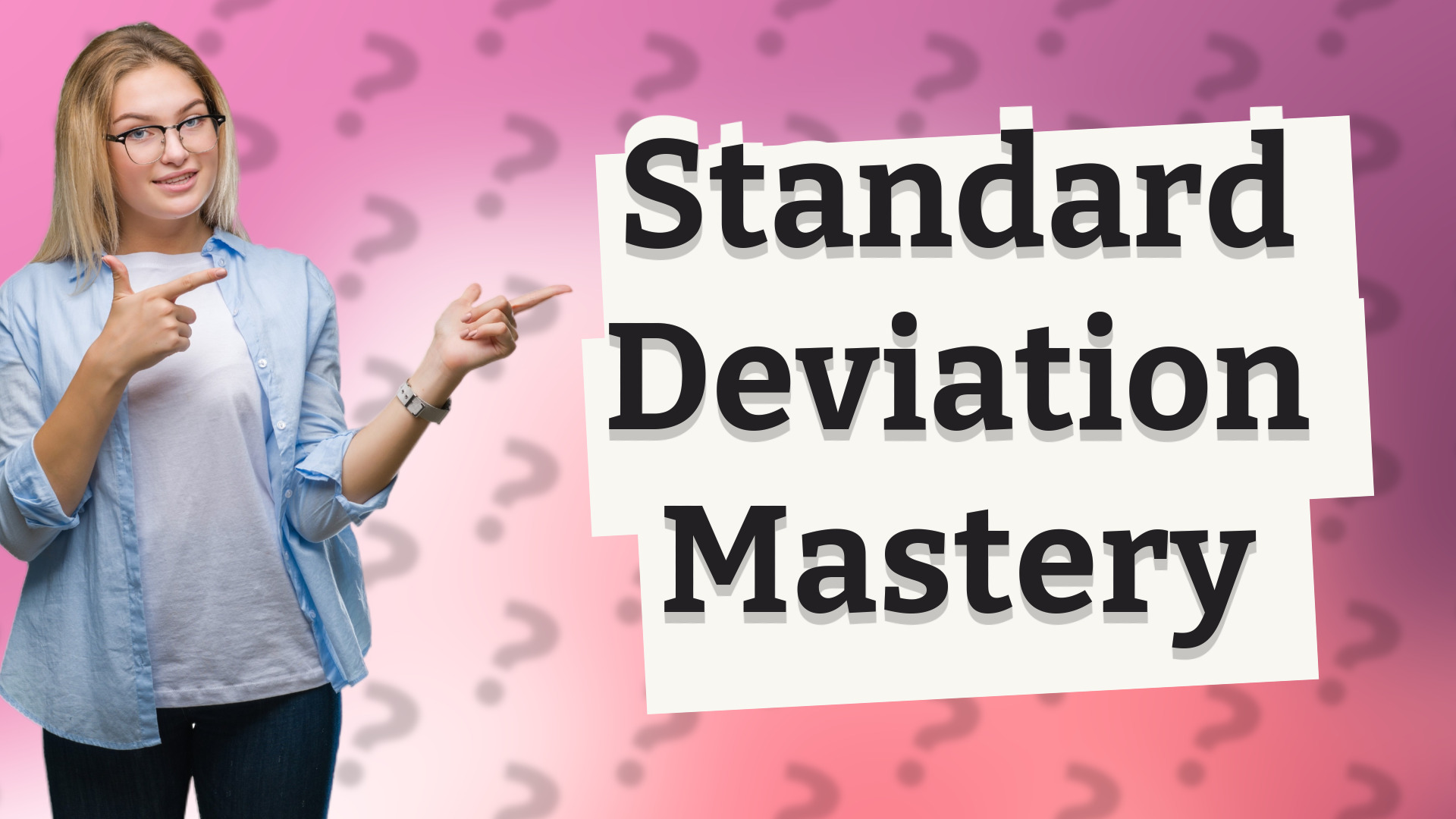 Standard Deviation Mastery