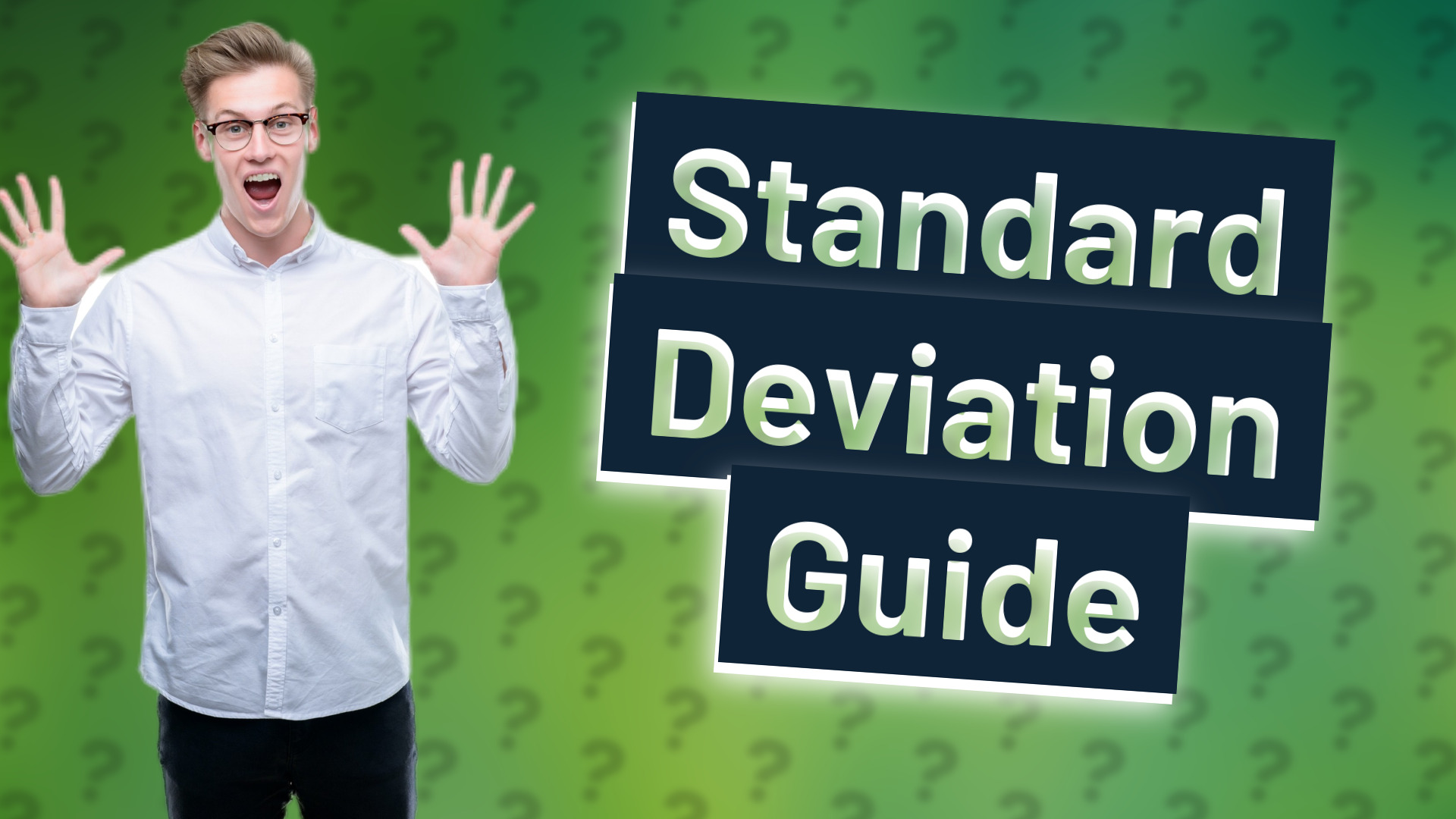 Standard Deviation Guide