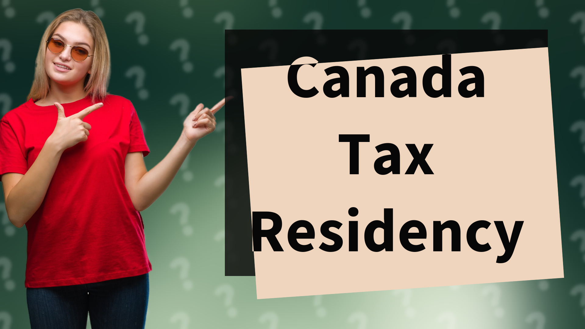 Canada Tax Residency