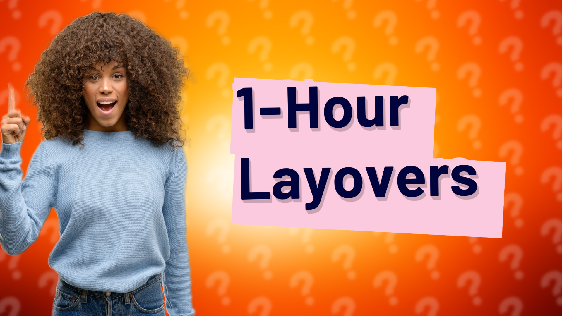 1-Hour Layovers