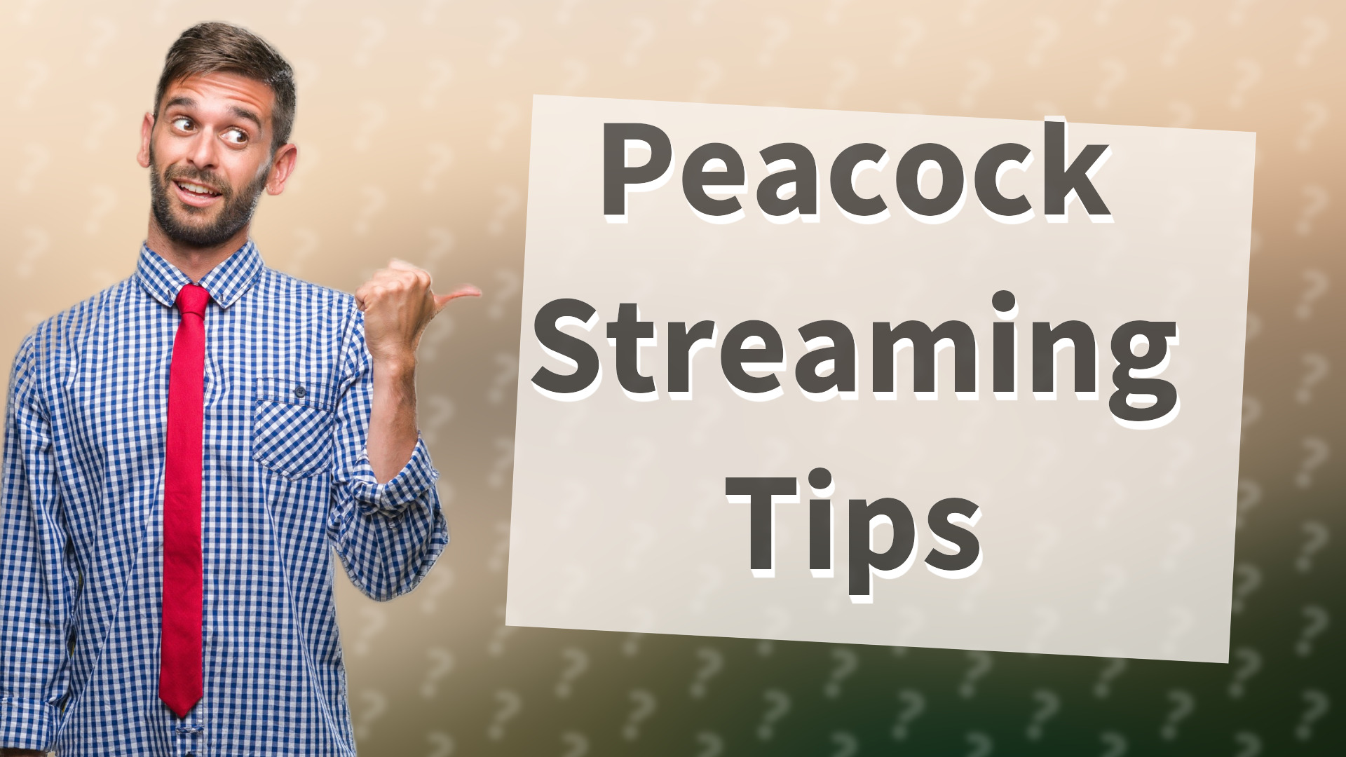 Peacock Streaming Tips