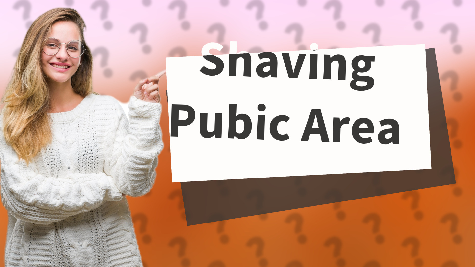 Shaving Pubic Area
