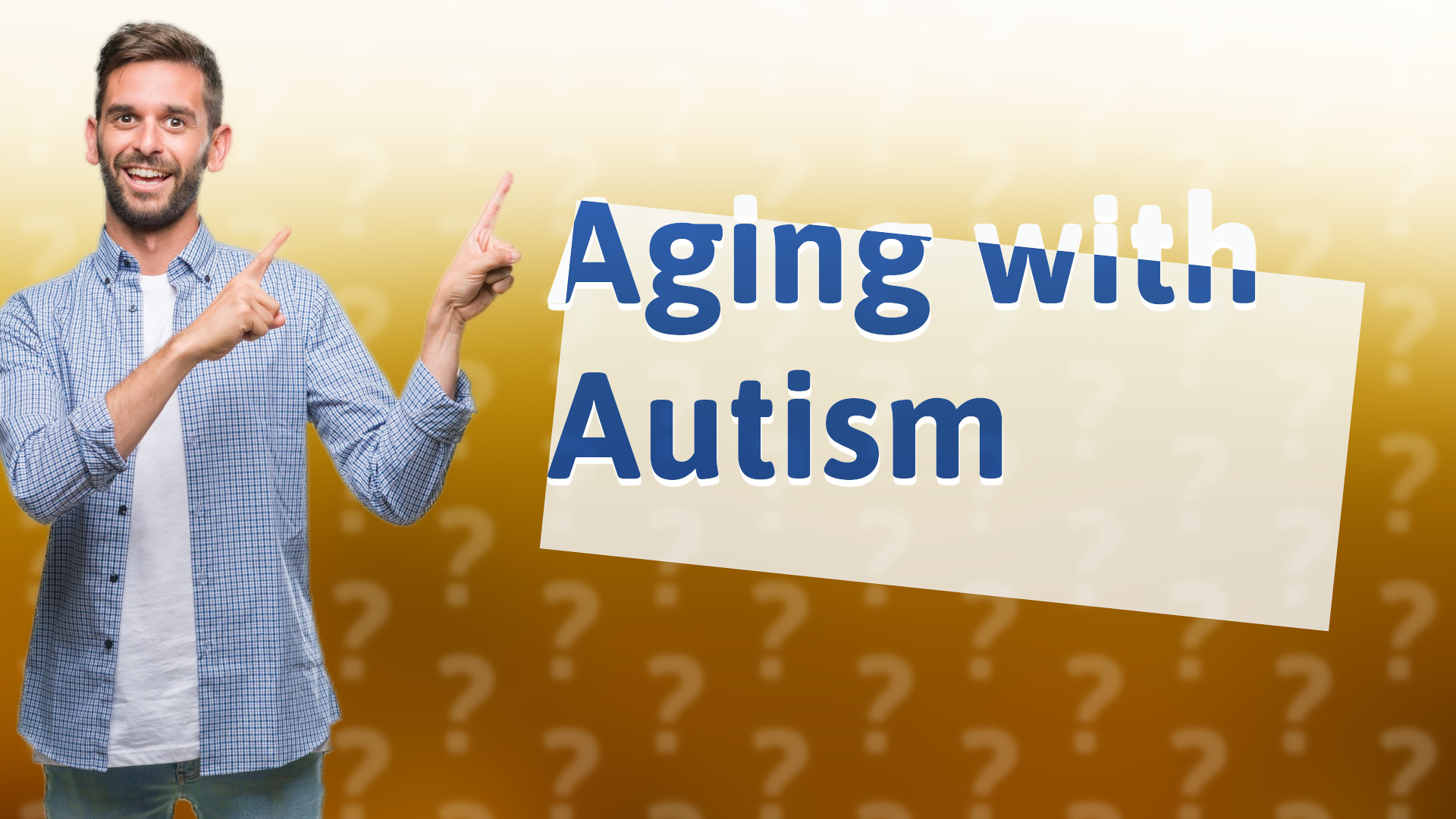 Aging with Autism