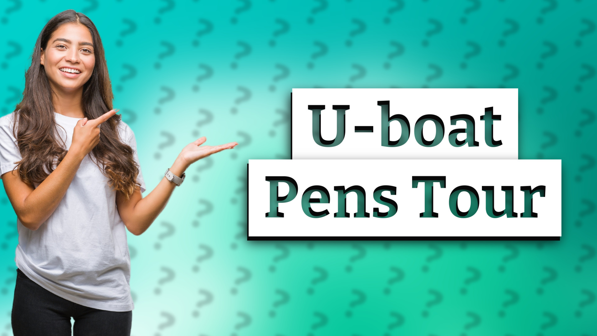 U-boat Pens Tour