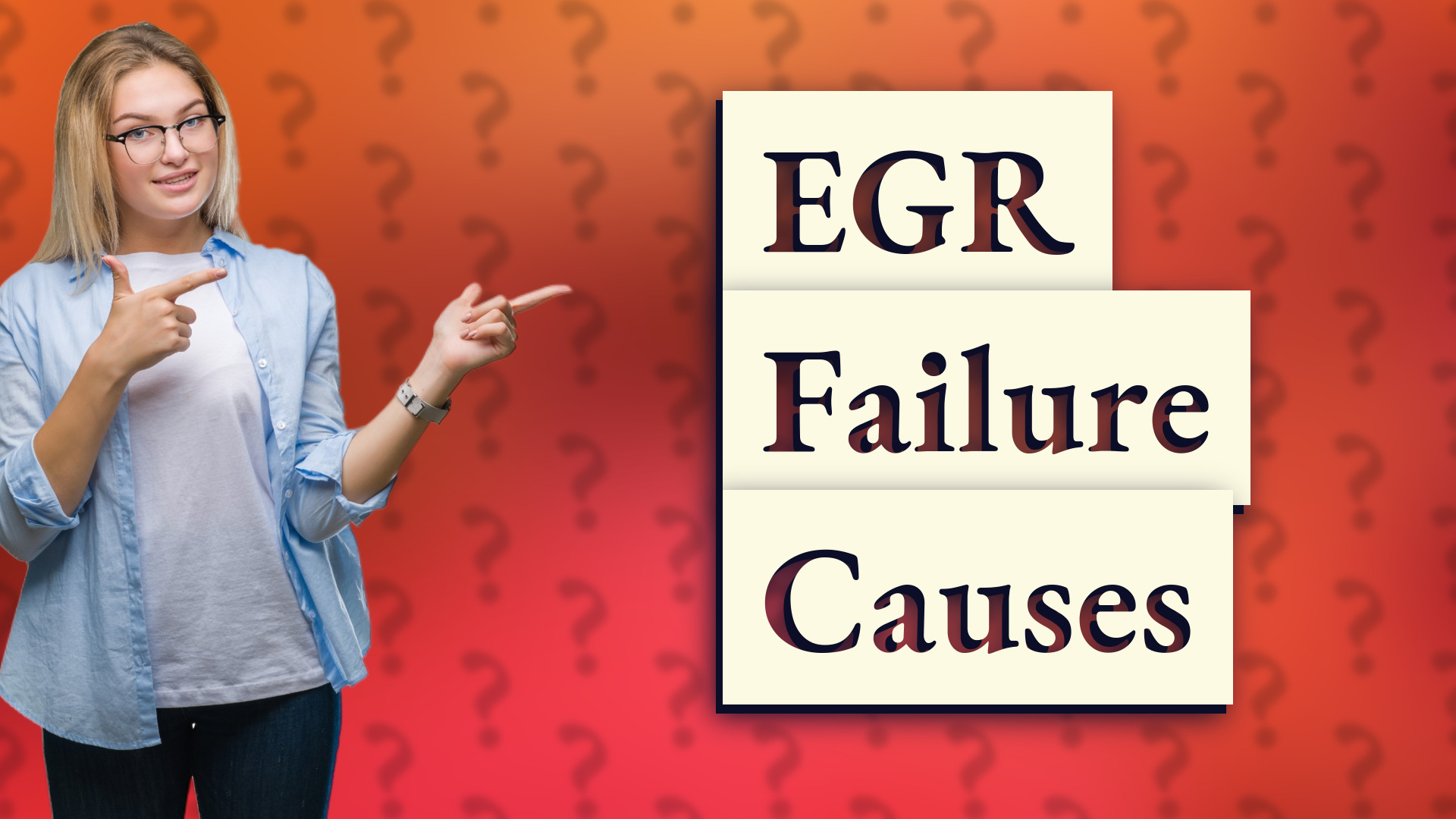 EGR Failure Causes