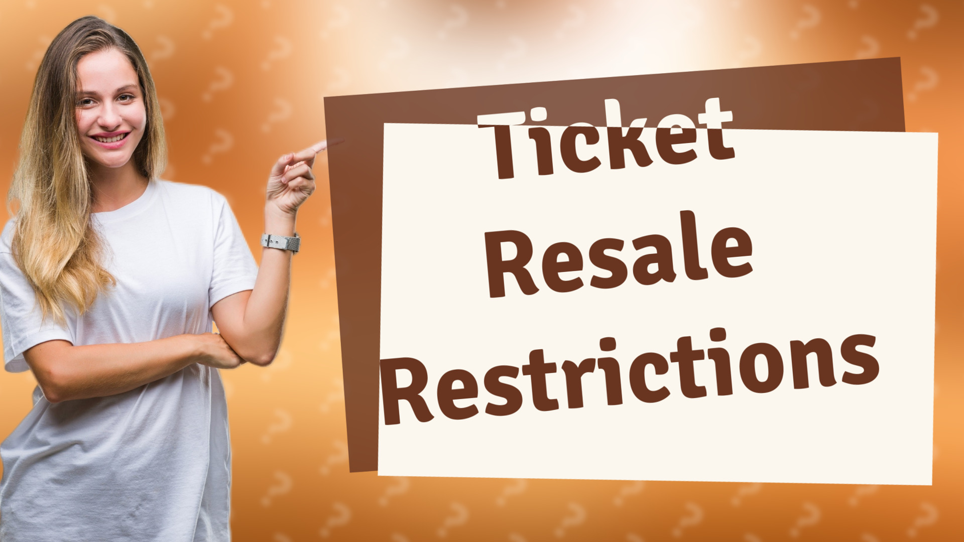 Ticket Resale Restrictions