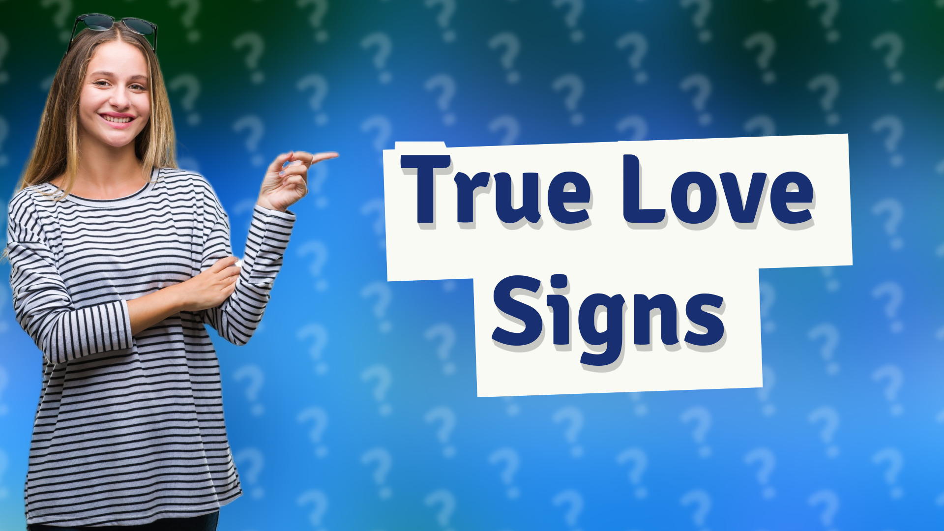 True Love Signs