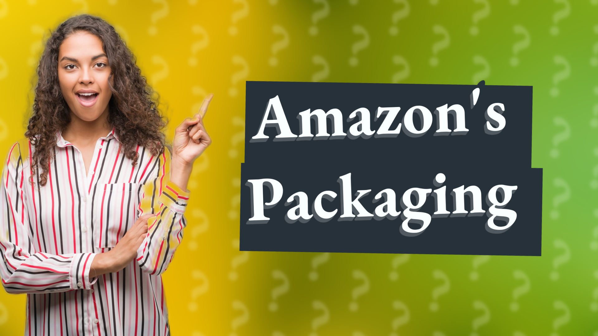 Amazon's Packaging