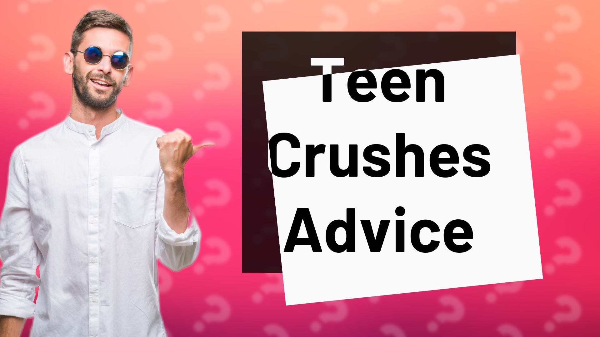 Teen Crushes Advice