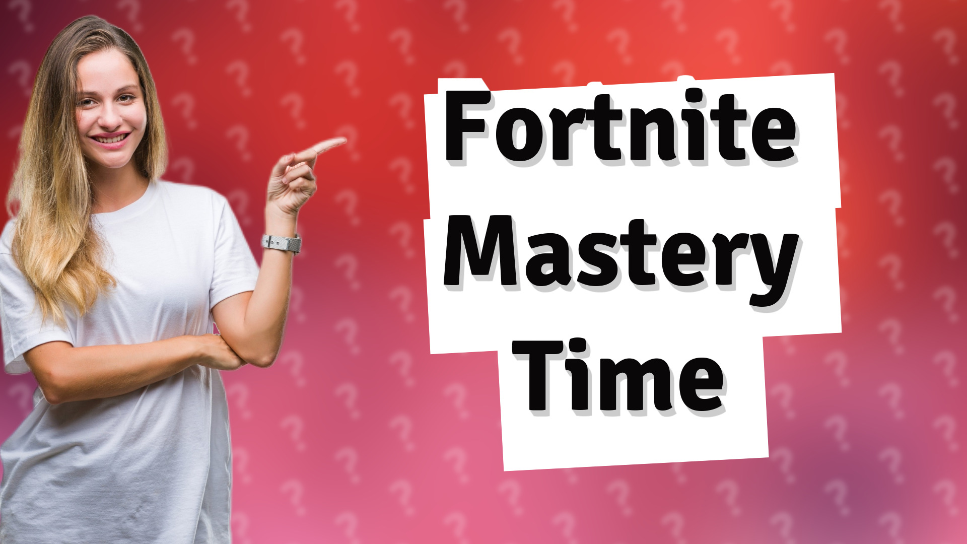 Fortnite Mastery Time