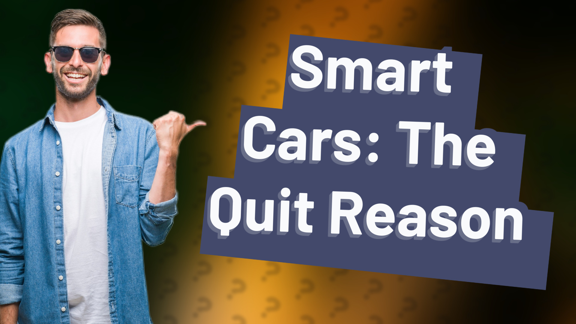Smart Cars: The Quit Reason