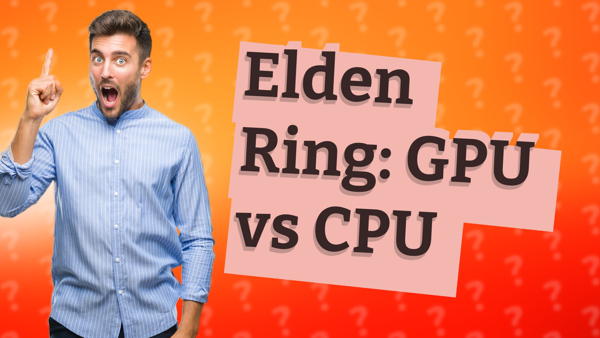 Elden Ring: GPU vs CPU