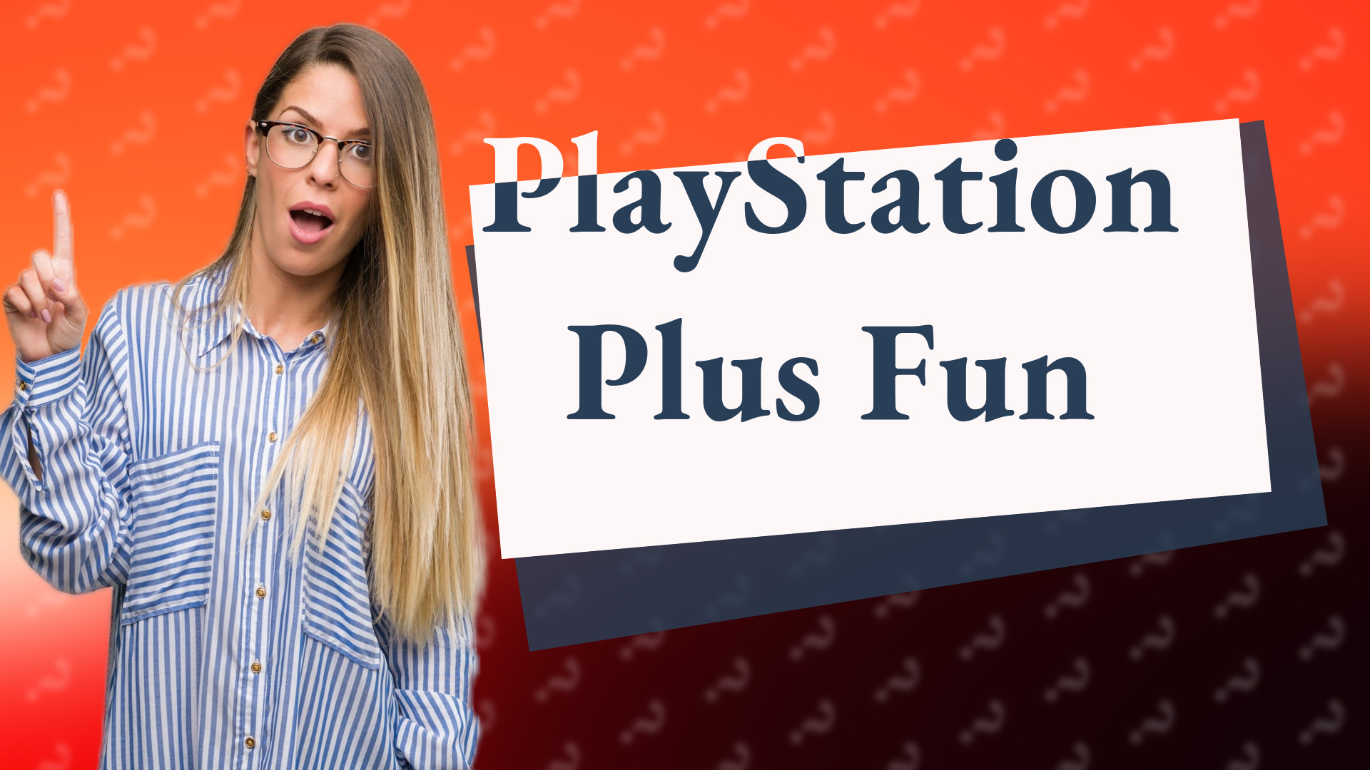 PlayStation Plus Fun