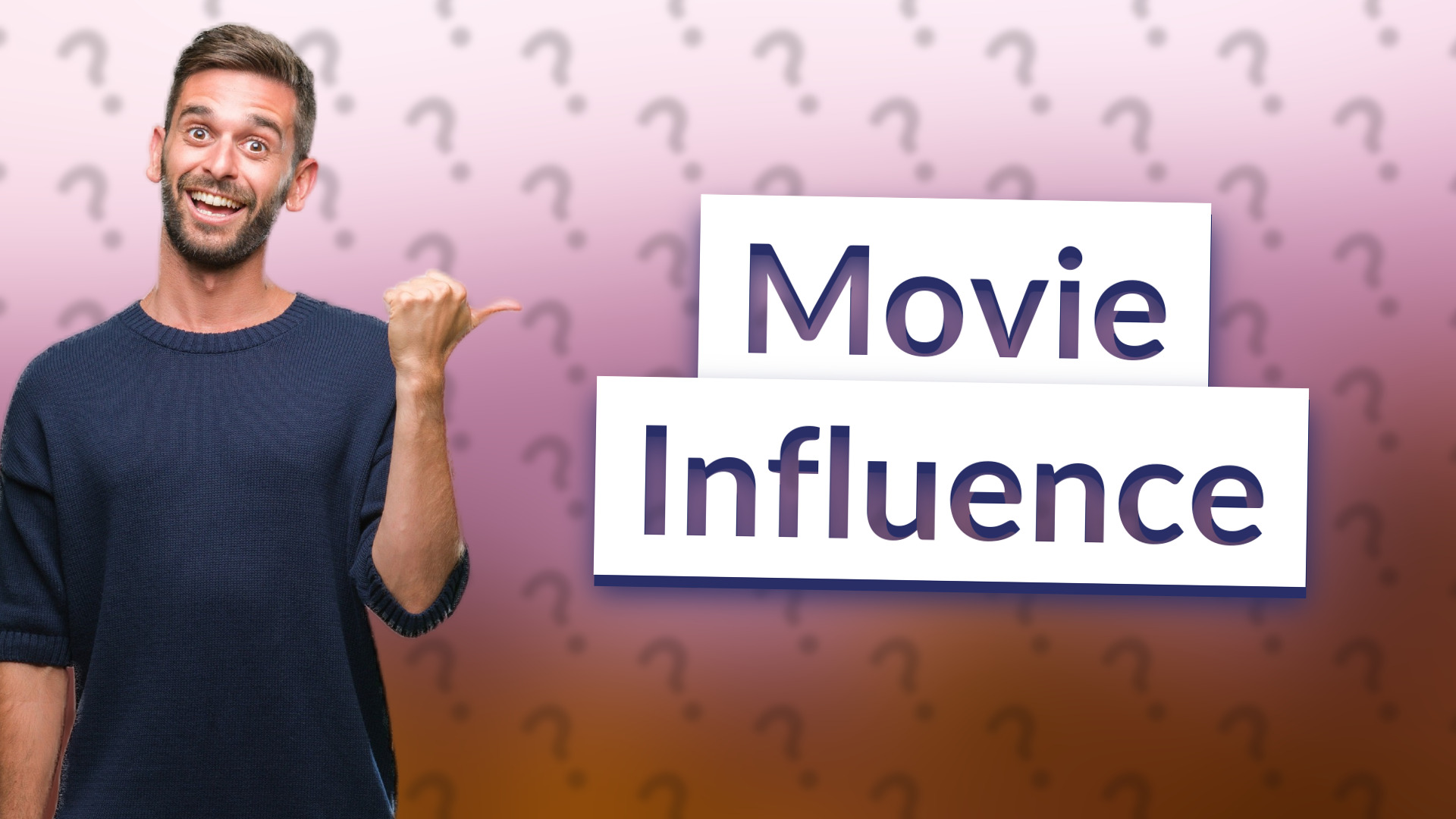 Movie Influence