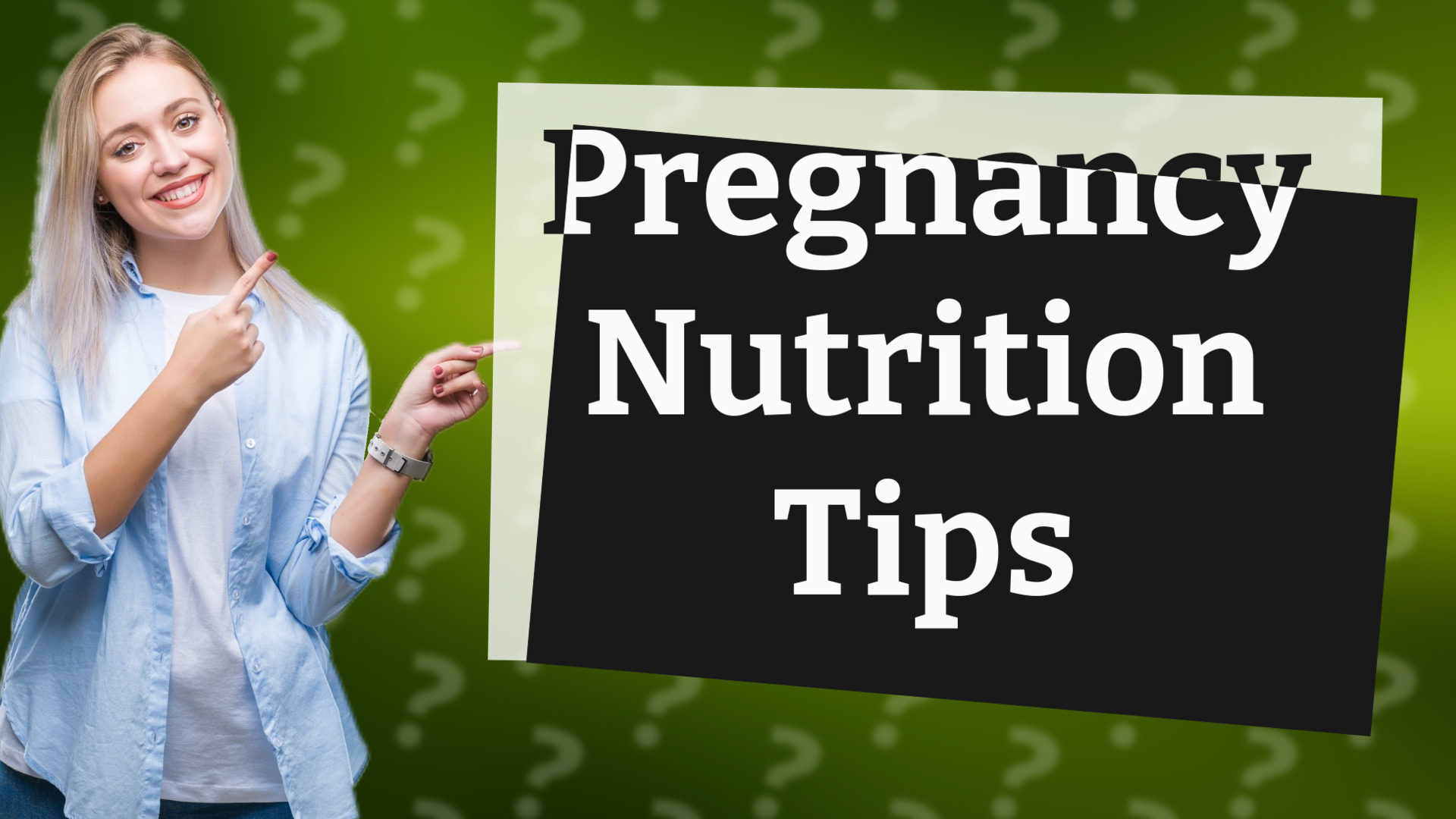 Pregnancy Nutrition Tips