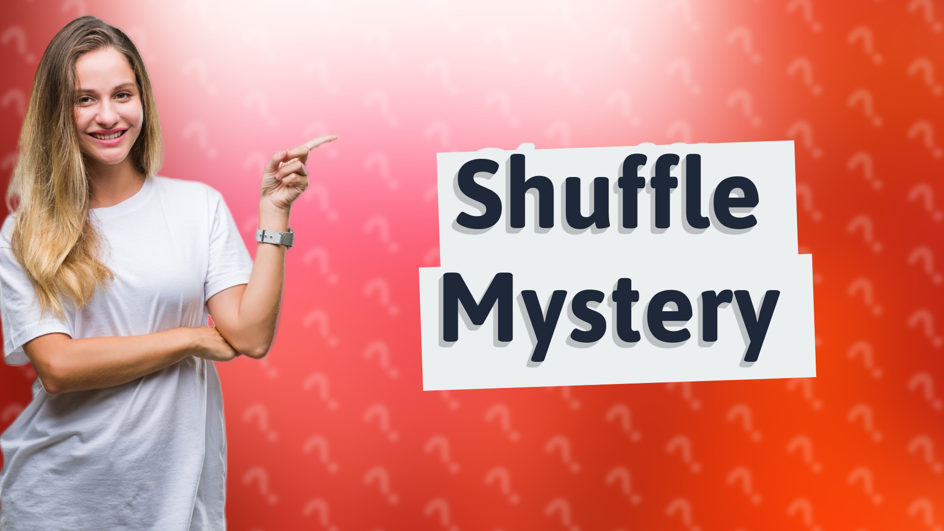 Shuffle Mystery