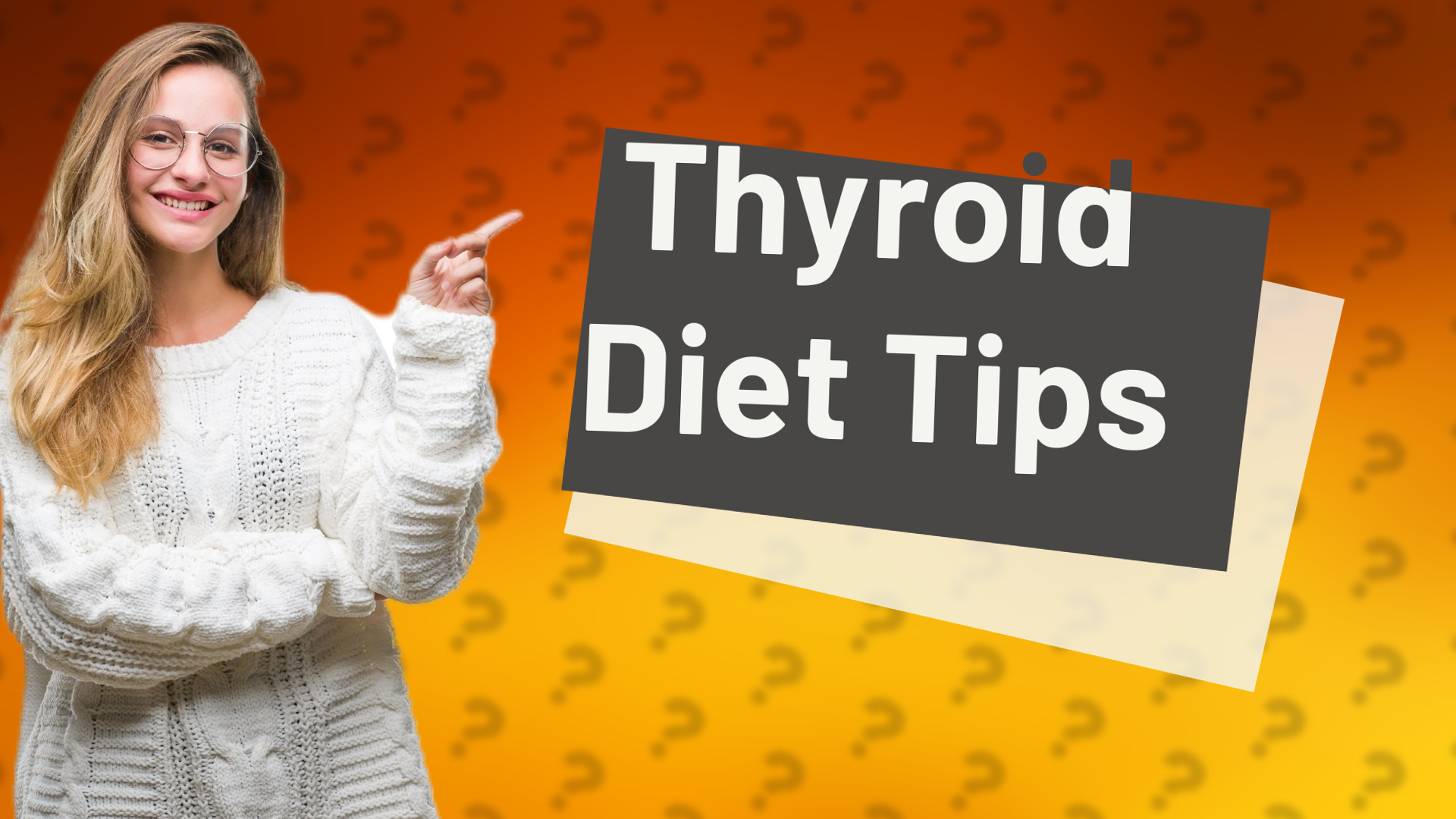 Thyroid Diet Tips