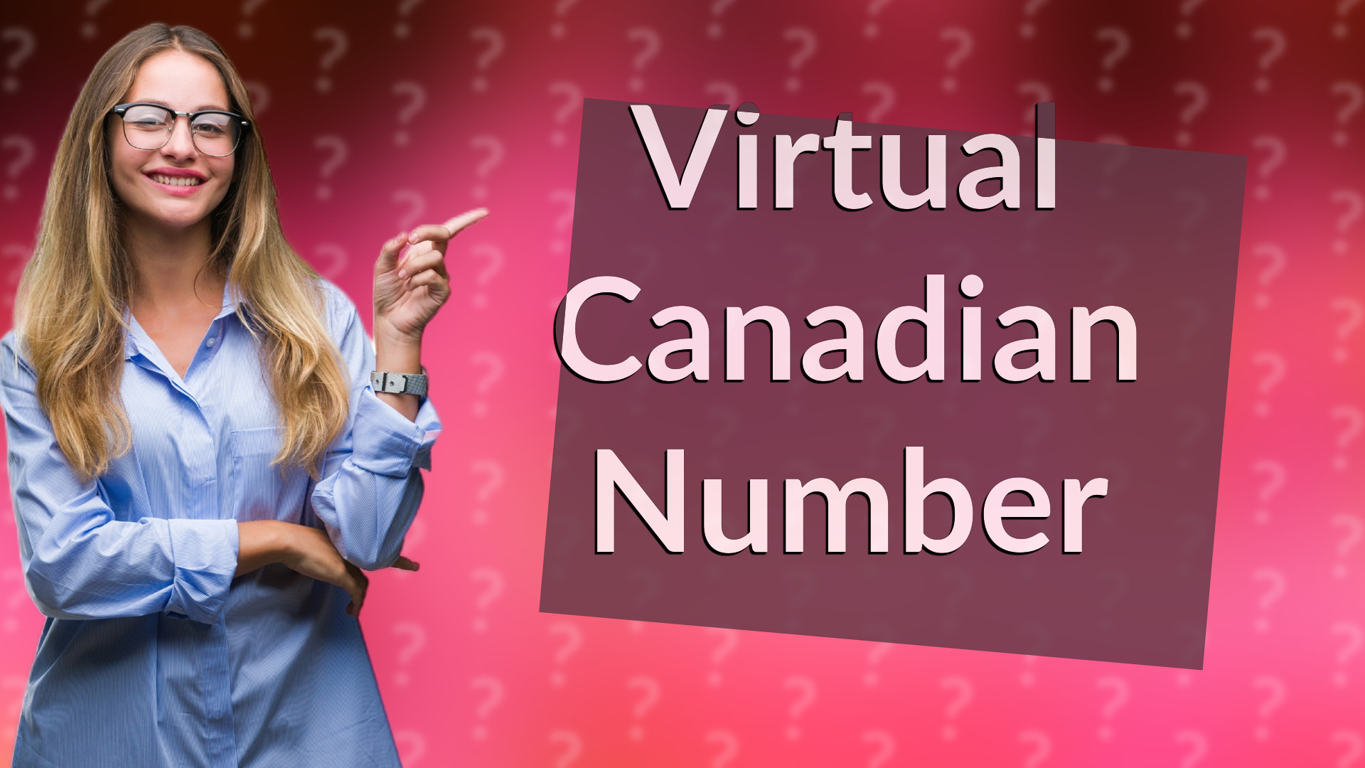 Virtual Canadian Number